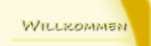 Willkommen