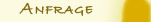 Anfrage